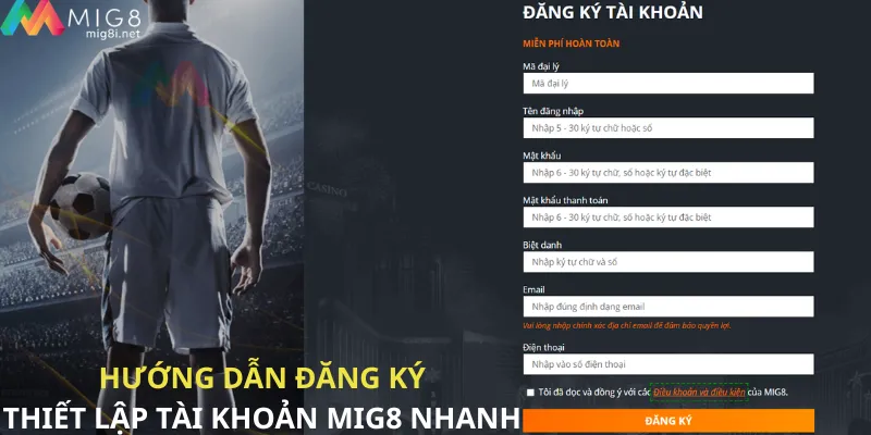 Hướng dẫn đăng ký, thiết lập tài khoản MIG8 nhanh